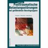 Frauke Teegen - Posttraumatische Belastungsstörungen bei gefährdeten Berufsgruppen: Prävalenz - Prävention - Behandlung - Preis vom 12.05.2024 04:50:34 h