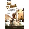 Jörg Weber - Die Clique: Alt genug, um es besser zu wissen, aber jung genug, um es trotzdem zu tun. - Preis vom 16.05.2024 04:53:48 h