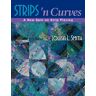 Smith, Louisa L. - Strips 'n Curves: A New Spin on Strip Piecing - Preis vom h