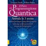 unbekannt - Il potere della programmazione quantica. Nuova ediz. - Preis vom 17.05.2024 04:53:12 h