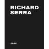 Richard Serra - Richard Serra: 2022 - Preis vom 01.06.2024 05:04:23 h
