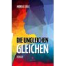 Andreas Lukas - Die ungleichen Gleichen - Preis vom h