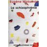 Eugène Minkowski - La Schizophrénie - Preis vom h