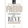 Sigmund Freud - L'interprétation du rêve - Preis vom 16.05.2024 04:53:48 h