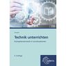 Jürgen Domjahn - Technik unterrichten: Methoden und Unterrichtsverfahren im Technikunterricht - Preis vom 16.05.2024 04:53:48 h