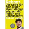 Jacobi - Reboot: Der Code für eine widerstandsfähige Wirtschaft, Politik und Gesellschaft - Preis vom 16.05.2024 04:53:48 h