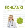 Fleck, Dr. med. Anne - Schlank! und gesund mit der Doc Fleck Methode - Preis vom 16.05.2024 04:53:48 h
