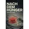 Henning Chadde - Nach dem Hunger - Preis vom h