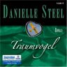 Danielle Steel - Traumvogel - Preis vom h