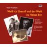 David Dambitsch - Weil ich überall auf der Welt zu Hause bin, 1 Audio-CD - Preis vom 16.05.2024 04:53:48 h