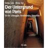 Günter Liehr - Der Untergrund von Paris - Preis vom 17.05.2024 04:53:12 h