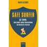 Martin Hellweg - Safe Surfer - 52 Tipps zum Schutz Ihrer Privatsphäre im digitalen Zeitalter - Preis vom h