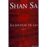 Shan Sa La Joueuse De Go