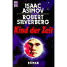 Isaac Asimov Kind Der Zeit.