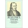Jean Paul Titan (Insel Taschenbuch)