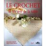 Baldelli Crochet Et Les Arts De La Table (Le) (Crochet/macrame)