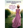 Amélia, Un Coeur En Exil