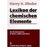 Binder, Harry H. Lexikon Der Chemischen Elemente