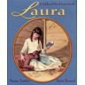 Laura: A Childhood Tale Of Laura Secord