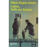 Kaiser, Maria Regina Lukios, Neffe Des Kaisers. ( Ab 10 J.).