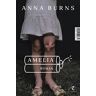 Anna Burns Amelia: Roman