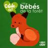 Les Bébés De La Forêt