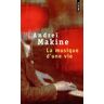 Makine La Musique D'Une Vie