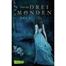 Ewa A. Unter Den Drei Monden (Die Monde-Saga, Band 1)