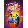 Les Aventures De Myrtille Jones, Tome 02: Les Douze Portails