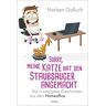 Norbert Golluch Sorry, Meine Katze Hat Den Staubsauger Angemacht: Die Irrwitzigsten Geschichten Aus Dem Homeoffice