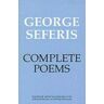 Complete Poems: George Seferis: Complete Poems