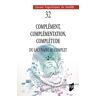 Jean Albrespit Complément, Complémentation, Complétude 2: Tome 2, Du Lacunaire Au Complet