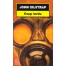 John Gilstrap Coup Tordu