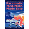 Diane Pettway Paramedic Med-Math Made Easy