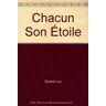 Chacun Son Étoile