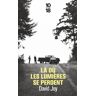 Là Où Les Lumières Se Perdent