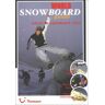 Tony Brown World Snowboard Guide 2002/2003: Where To Snowboard