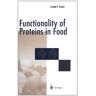 Zayas, Joseph F. Functionality Of Proteins In Food