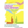 L'Enfant Sans Défenses