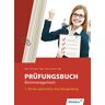 Jürgen Böker Prüfungsbuch Büromanagement: Teil 1 Der Gestreckten Abschlussprüfung: Schülerband