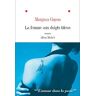 La Femme Aux Doigts Bleus