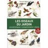 Vincent Albouy Les Oiseaux Du Jardin : Caractéristiques, Comportements, Chants (1cd Audio)