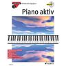 Axel Benthien Piano Aktiv, 4 Bde. M. Audio-Cds, Bd.1, Mit Audio-Cd