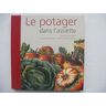 Le Potager Dans L'Assiette