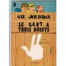 Le Gant À Trois Doigts