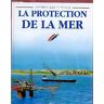 Rosa Costa-Pau La Protection De La Mer