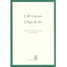 Coetzee, J. M. L'Age De Fer (Cadre Vert)