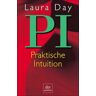 Laura Day Pi Praktische Intuition