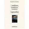 La Chenelière, Evelyne de Lumières, Lumières, Lumières : Septembre