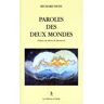 Richard Moss Paroles Des Deux Mondes (Pretextes (Reli)